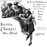 Bertie changes his mind cover image