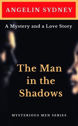 Cover image for The Man in the Shadows