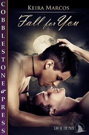 Fall for You : Law of the Pack cover image
