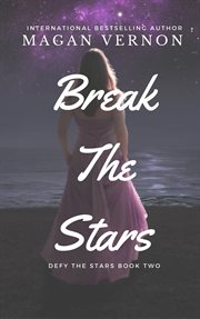 Break the stars cover image