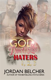 God don't like haters 1, 2 & 3 cover image