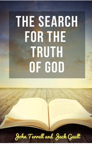 The search for the truth of God cover image