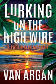 Lurking on the high wire cover image