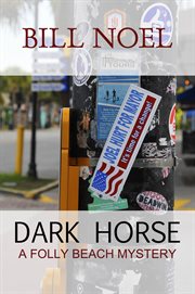 Dark horse : a Folly Beach mystery cover image