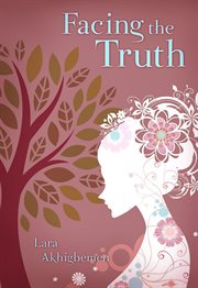 Facing the truth cover image