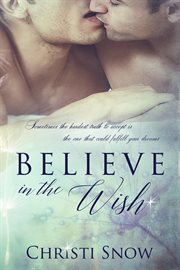 BELIEVE IN THE WISH cover image
