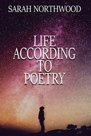 Life according to poetry cover image