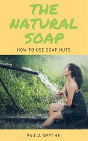 The natural soap cover image