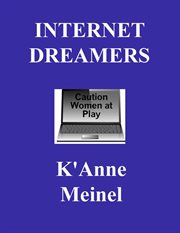 Internet dreamers cover image