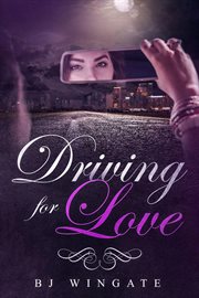 Driving for love cover image