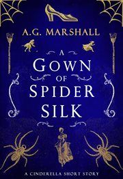 A gown of spider silk cover image