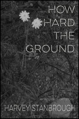Cover image for How Hard the Ground