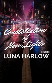 Constellation of neon lights cover image