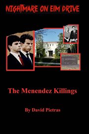 A nightmare on elm drive the menendez killings cover image