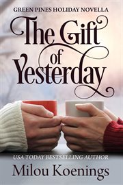 The gift of yesterday cover image