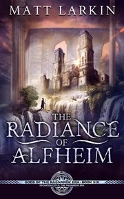 The radiance of alfheim: eschaton cycle cover image