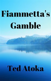 Fiammetta's gamble cover image