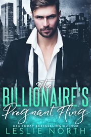 The Billionaire's Pregnant Fling : Jameson Brothers cover image