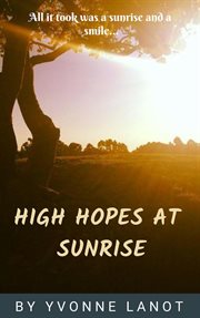High hopes at sunrise cover image