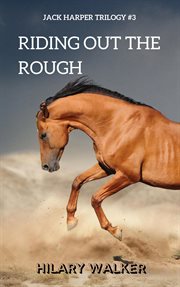 Riding out the rough cover image