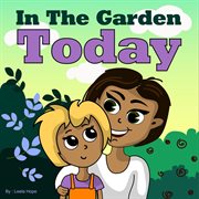 In the garden today cover image