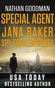 The special agent jana baker spy-thriller box set. Books# 1-3 cover image