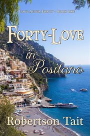 Forty : Love in Positano cover image