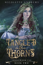Tangled in thorns cover image