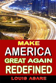Make america great redefined cover image
