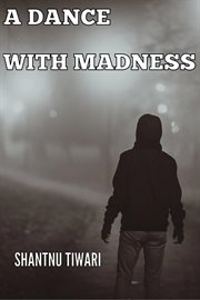 A dance with madness cover image