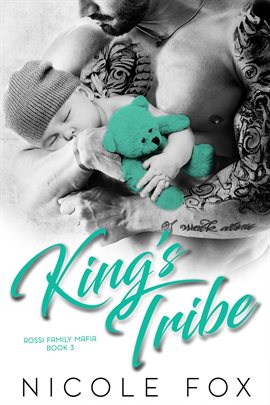 Cover image for King's Tribe: A Dark Bad Boy Mafia Romance