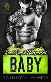 Bad boy's unexpected baby cover image