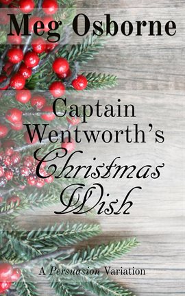 Cover image for Captain Wentworth's Christmas Wish