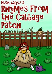 Elias Zapple's rhymes from the cabbage patch cover image