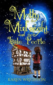 Molly midnight and the little people cover image