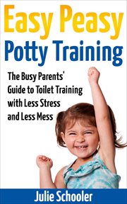 Easy peasy potty training cover image