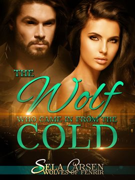 Cover image for The Wolf Who Came In From the Cold