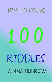 Try to solve 100 riddles cover image