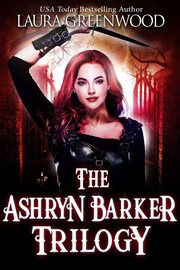 The ashryn barker trilogy cover image