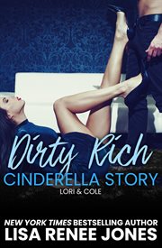Dirty Rich Cinderella Story cover image