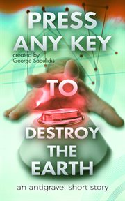 Press any key to destroy the earth cover image