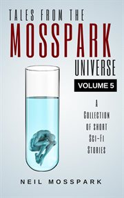 Tales from the mosspark universe cover image