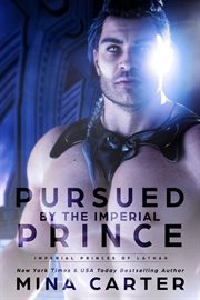 Pursued by the Imperial Prince cover image