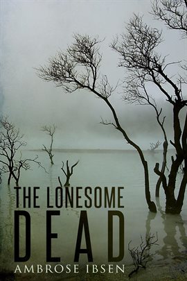 Cover image for The Lonesome Dead
