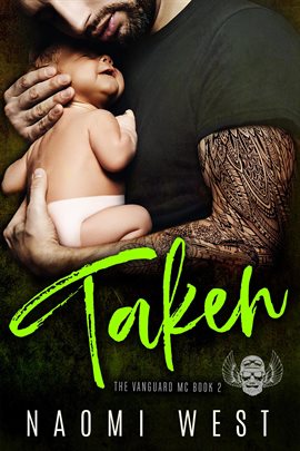 Cover image for Taken: An MC Romance