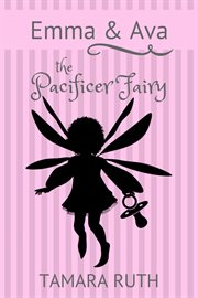 The pacifier fairy cover image