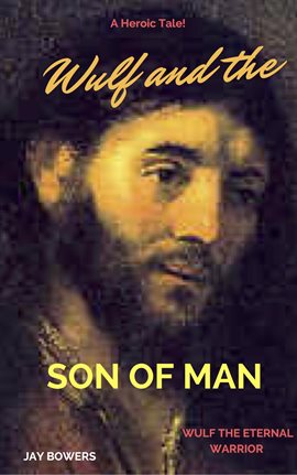 Cover image for Wulf and the Son of Man