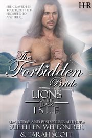 The forbidden bride. Lions of the Black Isle, #3 cover image