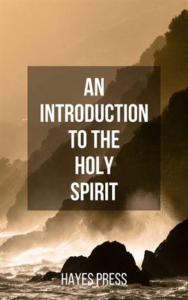 Cover image for An Introduction to the Holy Spirit