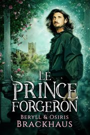 LE PRINCE FORGERON cover image